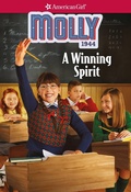 Cover: Molly: A Winning Spirit - American Girl Publishing Inc
