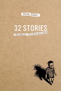 Cover: 32 Stories - Drawn & Quarterly