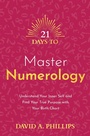 Cover: 21 Days to Master Numerology - Hay House UK