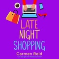 Cover: Late Night Shopping - Boldwood Books Ltd