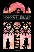 Cover: Nobody's Library volume 2 - Sweatdrop Studios