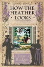 Cover: How the Heather Looks - Living Book Press