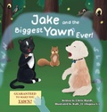 Cover: Jake and the Biggest Yawn Ever! - Jake's World