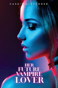 Enlarge image Cover: Her Future Vampire Lover - Caskara Press