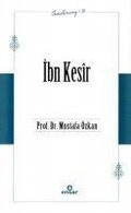 Cover: Ibn Kesir - &Ouml;nc&uuml;lerimiz 24 - Ensar Nesriyat