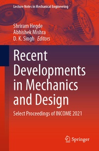 Enlarge image Cover: Recent Developments in Mechanics and Design - Springer