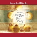 Cover: One Bee Too Many - Recorded Books, Inc.