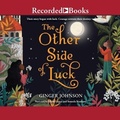 Cover: The Other Side of Luck - Recorded Books, Inc.