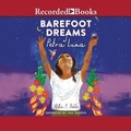 Cover: Barefoot Dreams of Petra Luna - Recorded Books, Inc.