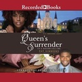 Cover: Queen's Surrender - Recorded Books, Inc.