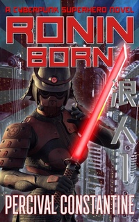Enlarge image Cover: Ronin Born - Pulp Corner Press