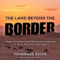 Enlarge image Cover: The Land Beyond the Border - Tantor Audio