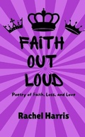 Cover: Faith Out Loud - Hear Our Voice LLC