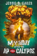 Cover: Monday After The Apocalypse - Jessie D. Eaker