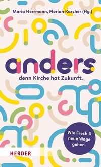Enlarge image Cover: anders, - Verlag Herder