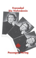 Cover: Die Viehm&auml;nnin - Passagen