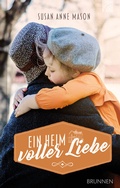 Cover: Ein Heim voller Liebe - Brunnen Verlag GmbH