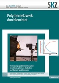 Cover: Polymernetzwerk durchleuchtet - Shaker