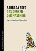Cover: Das Denken der Maschine - Mandelbaum Verlag eG