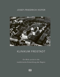 Abbildung von: Klinikum Freistadt - 1 Vermes-Verlag