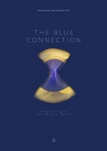 Cover: The Blue Connection - ARTISTs PRESS (Basel - Berlin - Geneva)