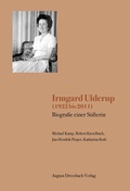 Cover: Irmgard Ulderup (1922 bis 2011) - August Dreesbach Verlag