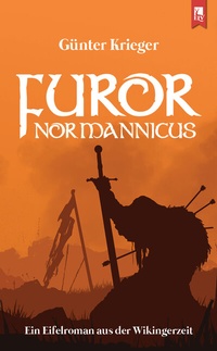 Enlarge image Cover: Furor Normannicus - Eifeler Literaturverlag