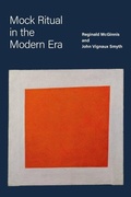 Cover: Mock Ritual in the Modern Era - Oxford University Press Inc