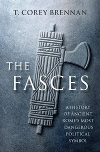Enlarge image Cover: The Fasces - Oxford University Press Inc