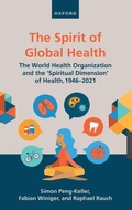 Cover: The Spirit of Global Health - Oxford University Press