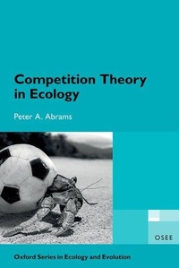 Enlarge image Cover: Competition Theory in Ecology - Oxford University Press