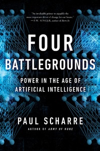 Abbildung von: Four Battlegrounds: Power in the Age of Artificial Intelligence - W. W. Norton & Company