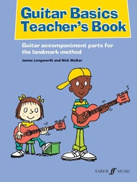 Abbildung von: Guitar Basics Teacher's Book - Faber Music Limited