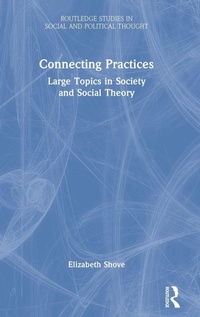 Enlarge image Cover: Connecting Practices - Routledge