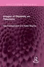 Cover: Images of Disability on Television - Routledge