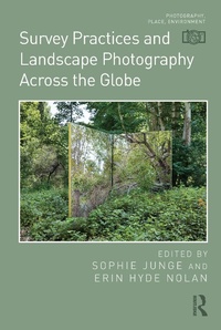 Abbildung von: Survey Practices and Landscape Photography Across the Globe - Routledge