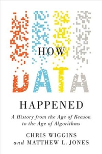 Enlarge image Cover: How Data Happened - WW Norton & Co