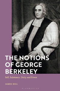 Enlarge image Cover: The Notions of George Berkeley - Bloomsbury Academic
