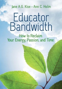 Abbildung von: Educator Bandwidth - Association for Supervision & Curriculum Development