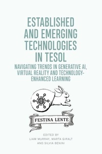 Enlarge image Cover: Established and Emerging Technologies in TESOL - Edinburgh University Press