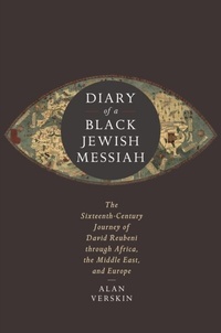 Abbildung von: Diary of a Black Jewish Messiah - Stanford University Press