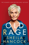 Cover: Old Rage - Bloomsbury Publishing PLC