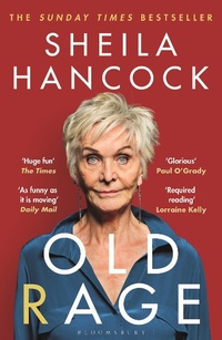 Abbildung von: Old Rage - Bloomsbury Publishing PLC