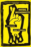 Cover: Dirtbag, Massachusetts - Bloomsbury Publishing PLC