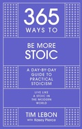 Cover: 365 Ways to be More Stoic - John Murray One