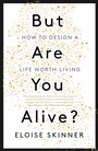 Cover: But Are You Alive? - John Murray