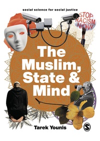 Enlarge image Cover: The Muslim, State and Mind - SAGE Publications Ltd