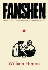 Enlarge image Cover: Fanshen - Monthly Review Press,U.S.