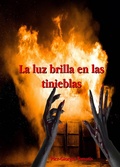 Cover: La luz brilla en las tinieblas - Babelcube Inc.