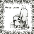 Cover: Garden Lessons - Lulu.com